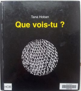 Observer avec les albums de Tana Hoban dès 2 ans