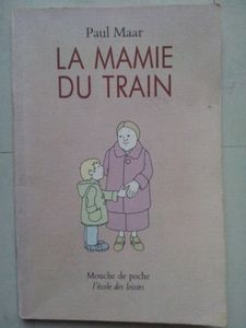 La mamie du train. Paul Maar (dès 7 ans)