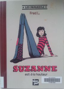 Suzanne est à la hauteur. Fred L. (dès 8 ans)
