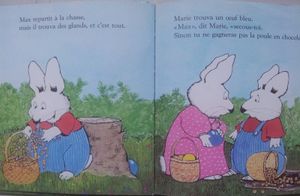 Max et la poule en chocolat. Rosemary Wells (dès 3 ans)