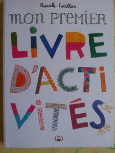 Jouer et découvrir #6 – Livres d’activités (Dès 2 ans et demi)
