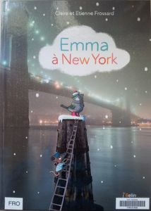 New-York, ville de tous les possibles ! (2 albums dès 5 ans)