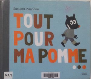Loups malicieux – 2 albums dès 2 et 3 ans.