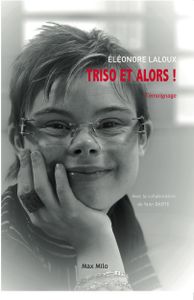 Triso et alors ! Eléonore LALOUX.