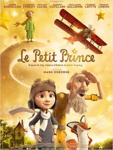 Le Petit Prince (Film d'animation - 2015) (Dès 5 ans)
