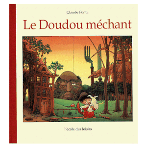 Il y a doudou et doudou! (Deux albums dès 2 ans)
