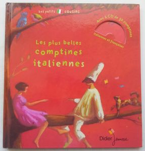 Les plus belles comptines italiennes. Livre-CD