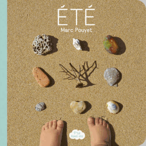 ETE – AUTOMNE – HIVER de Marc POUYET (Dès la naissance)