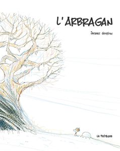 La Vie, la Mort et les arbres – deux albums dès 5 ans
