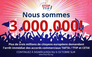 Plus de 3 millions de citoyens demandent l’arrêt de TAFTA et de CETA