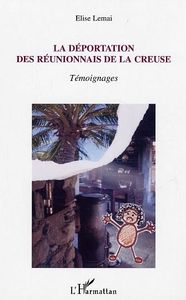 Déportation. Réunionnais de la Creuse :«On venait de voler 30 gamins à leurs parents illettrés» (Le Figaro)