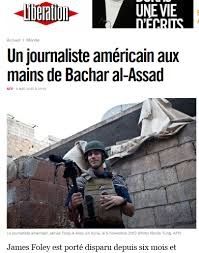 Quand Libération et l'AFP accusaient Assad de l'enlèvement de James Foley