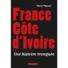 Françafrique et Côte d'Ivoire : interview de Fanny Pigeaud (Afriques en Lutte)