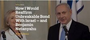 Hillary Clinton, promet de suivre l'agenda extrémiste d'Israël (The Intercept)