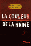 La couleur de la haine