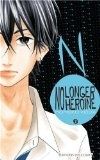 No longer heroine, Tome 2
