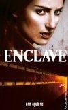 Enclave, Tome 1