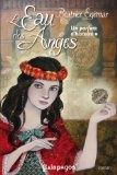L’Eau des anges : un parfum d’histoire