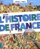 Cherche et trouve dans l’histoire de France