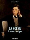 La poésie à travers les âges