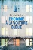 L’homme à la voiture bleue