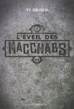 L’éveil des Macchabs, Tome 1