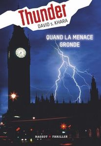 Thunder : Quand la menace gronde