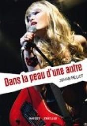 Dans la peau d’une autre