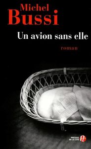 Un avion sans elle