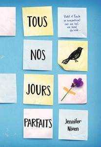 Tous nos jours parfaits