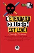 L’étendard collégien est levé