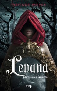 Levana. Chroniques lunaires, Prequel