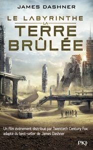 La terre brûlée (L’épreuve, Livre 2)