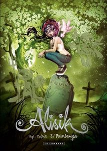 Alisik, 3. Printemps