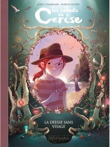 Les carnets de Cerise, Tome 4 : La déesse sans visage