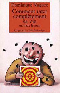 Comment rater sa vie : orientation obligatoire ou sélection des formations ?
