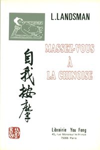 Massez-vous à la chinoise L.Landsman