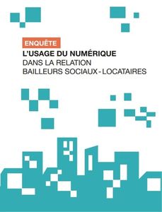 PARLONS COM’ : Enjeux du numérique dans la relation bailleurs - habitants