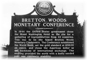 La coopération internationale : les fondations de Bretton Woods