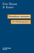 Eric Hazan & Kamo : Premières mesures révolutionnaires