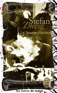 Le joueur d'échecs - Stefan Zweig