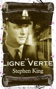 La ligne verte - Stephen King