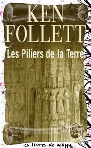 Les piliers de la terre - Ken Follett