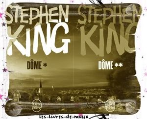 Dôme - Stephen King