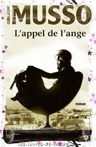 L'appel de l'ange - Guillaume Musso