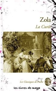 La Curée - Emile Zola