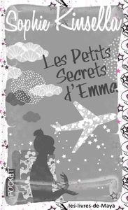 Les petits secrets d'Emma - Sophie Kinsella