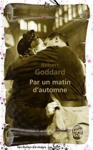 Par un matin d'automne - Robert Goddard