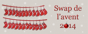 SWAP de l'avent 2014