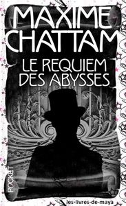 Le requiem des abysses - Maxime Chattam